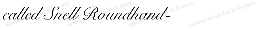 called Snell Roundhand字体转换